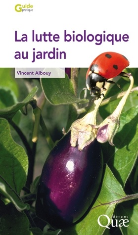 La lutte biologique au jardin