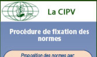 Procédure de fixation des normes phytosanitaires - CIPV